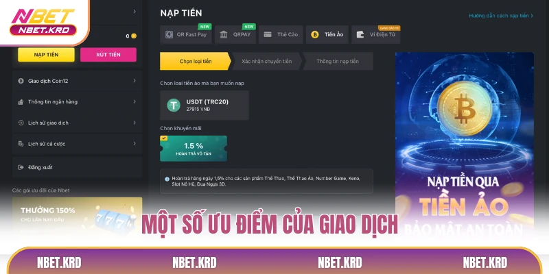 Một số ưu điểm của giao dịch